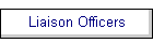Liaison Officers